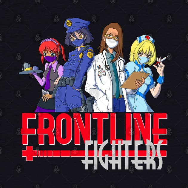 Frontline fighters by Sinister Motives Designs